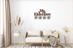 My Kids Have Paws Metal Sign – Paw Print Design